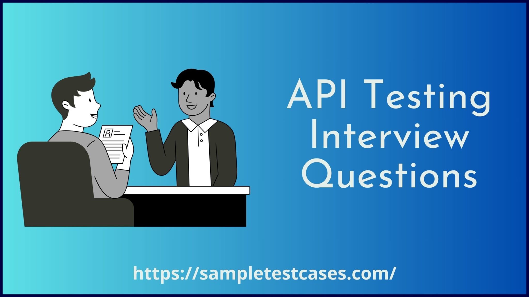 Top Api Testing Interview Questions