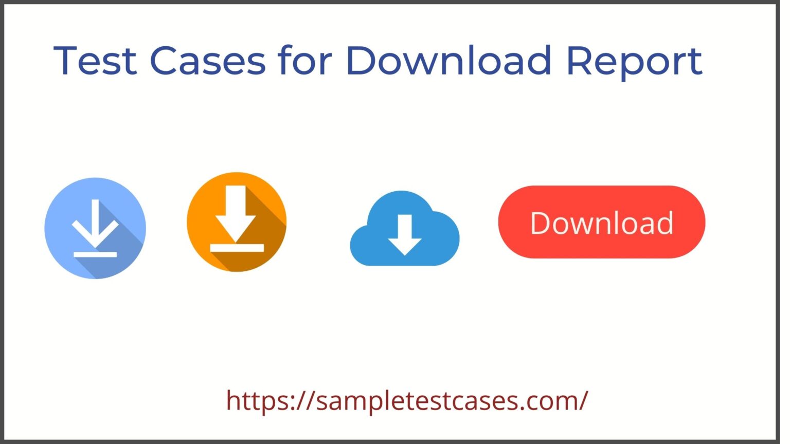 test-cases-for-download-report