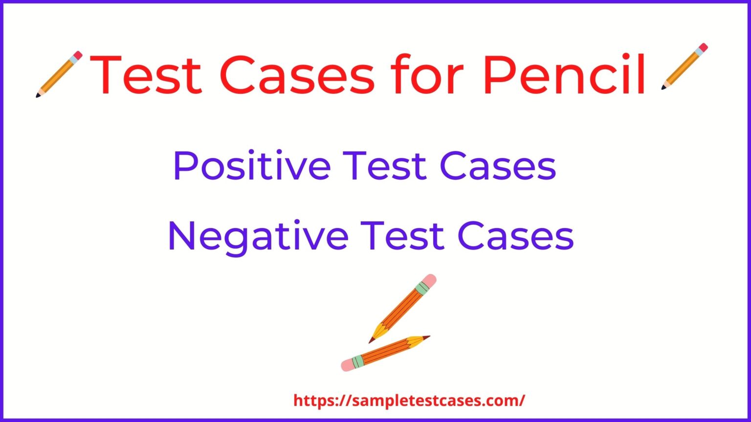 what-are-the-test-cases-of-pencil