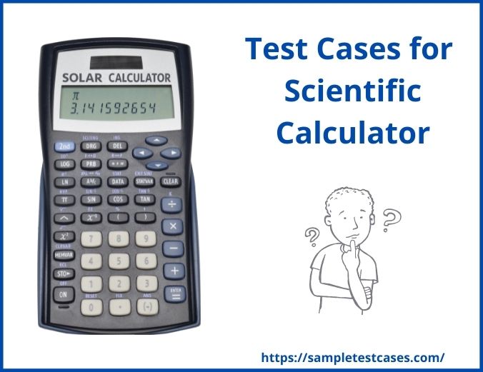 test cases for scientific calculator