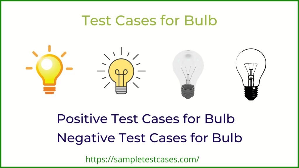 Test Cases For Bulb