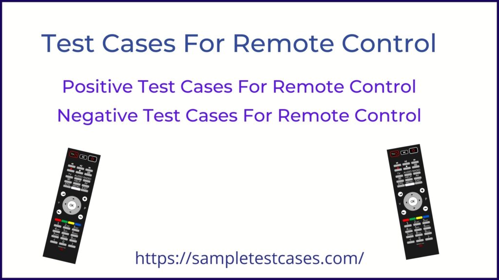 Test Cases For Remote Control