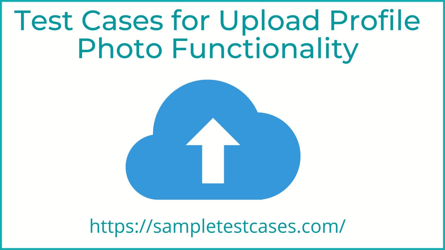 test-cases-for-profile-photo-upload