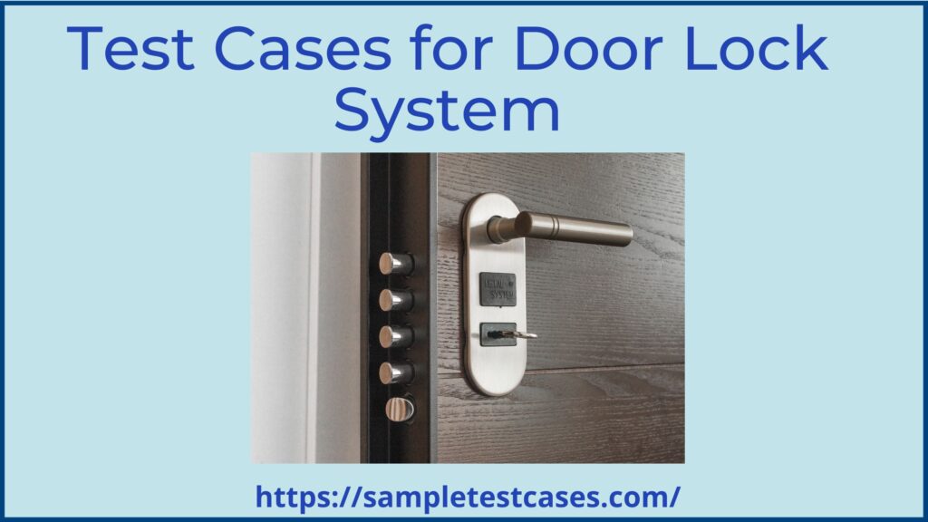 Test Cases for Door Lock System