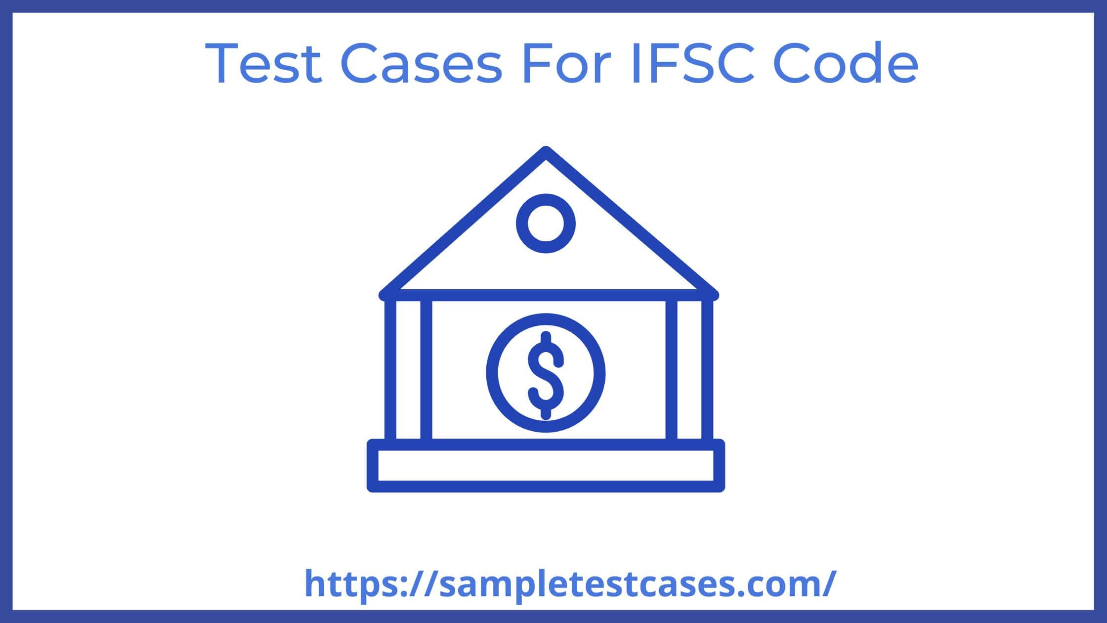 test-cases-for-ifsc-code-field