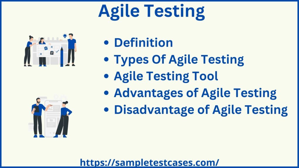 Agile Testing Definition, Types, Tools, Advantages & Disadvantage