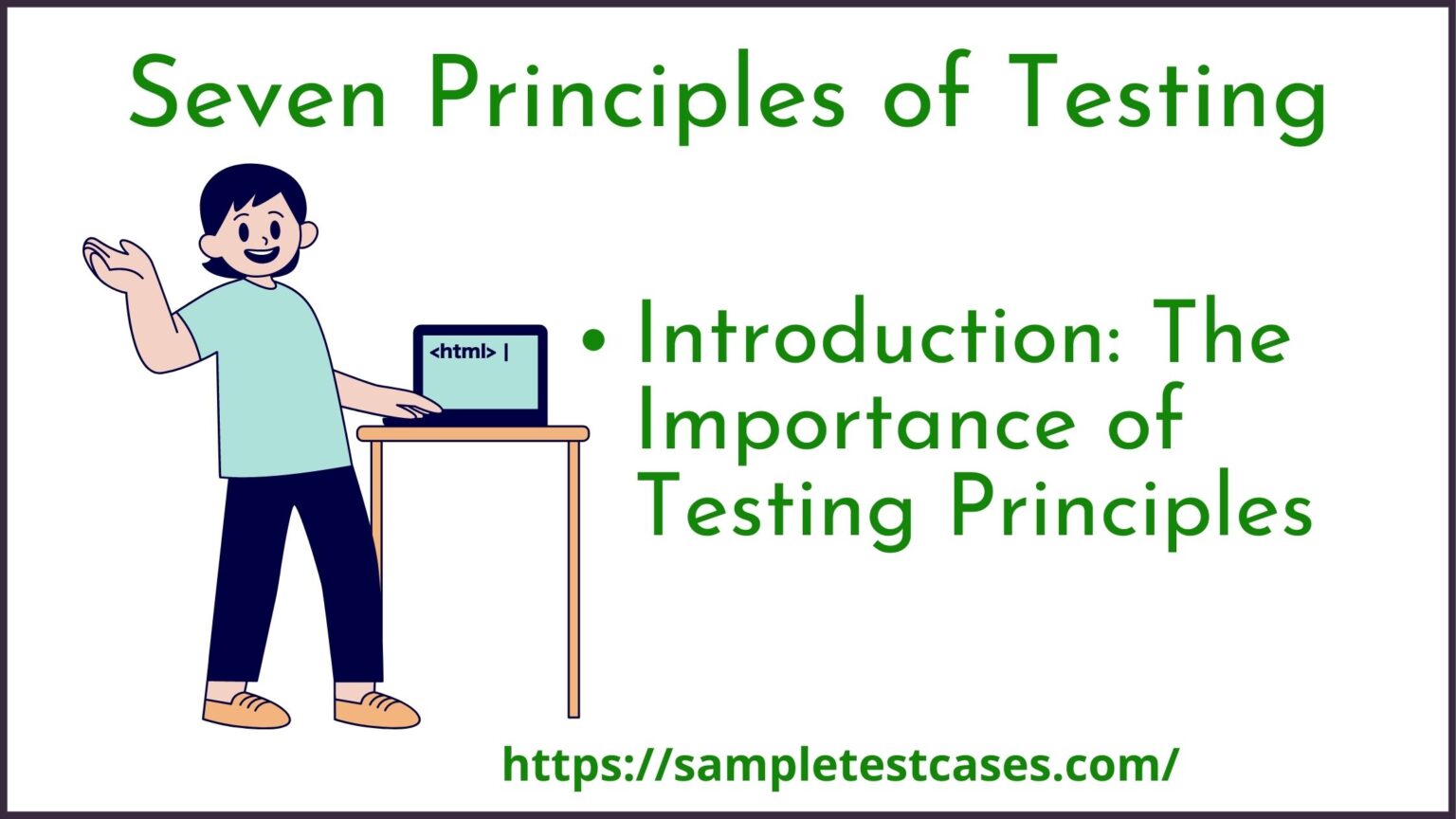 what-are-the-7-principles-of-testing