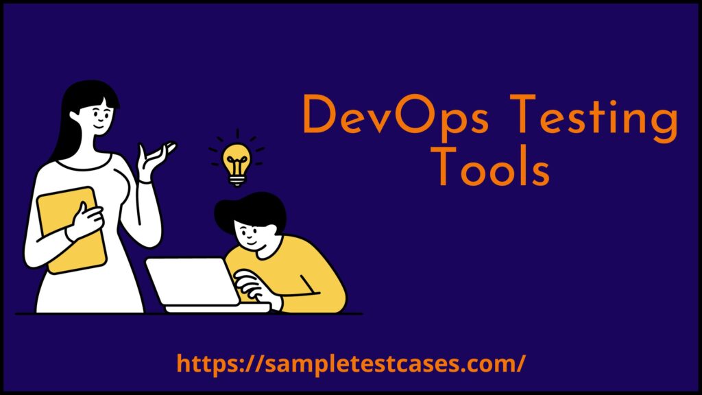 DevOps Testing Tools